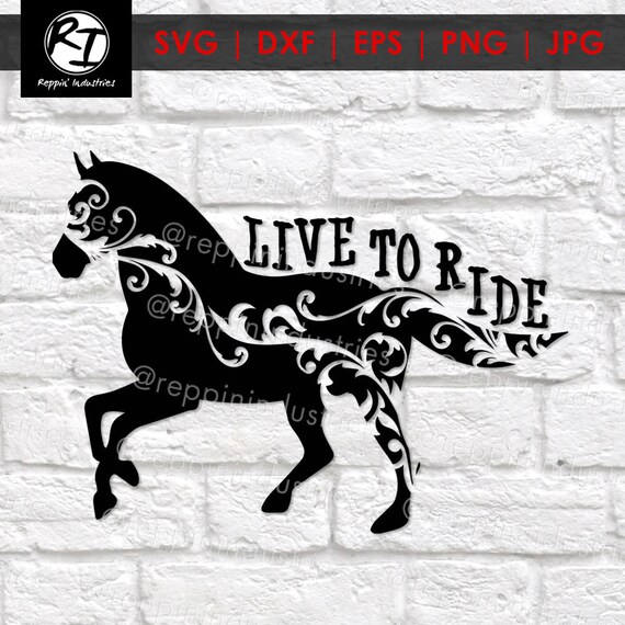 Download Horse Svg Horseback Riding Live To Ride Equine Art Gift Etsy PSD Mockup Templates