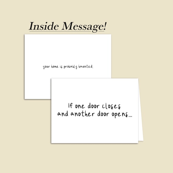 If One Door Closes and Another Door Opens / Funny Halloween Minimalist Card / Creepy Halloween Quote Card / Spooky Humor Greeting Card