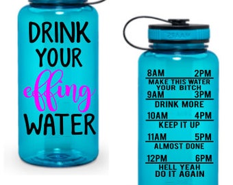 Drink your effing water - Water Bottle - water tracker - for fox sakes - for fox sakes water bottle
