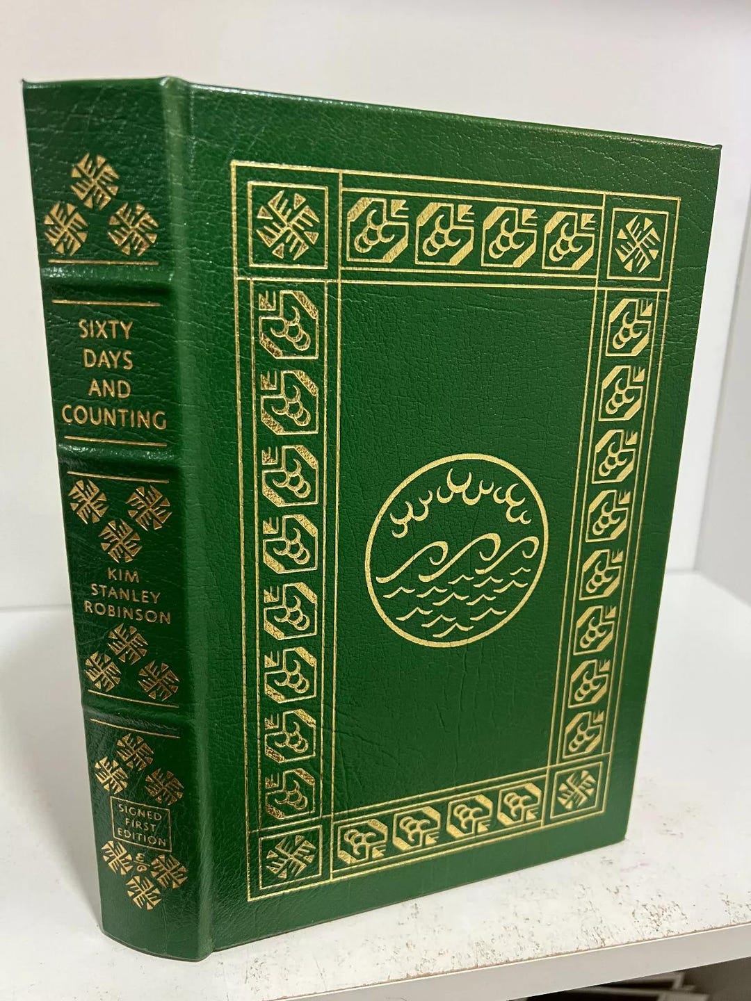 Easton Press Sixty Days and Counting - Kim Stanley Robinson SIGNED