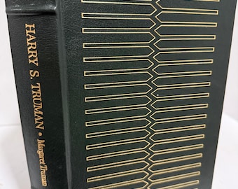 Easton Press Harry S. Truman by Margaret Truman Presidents Library