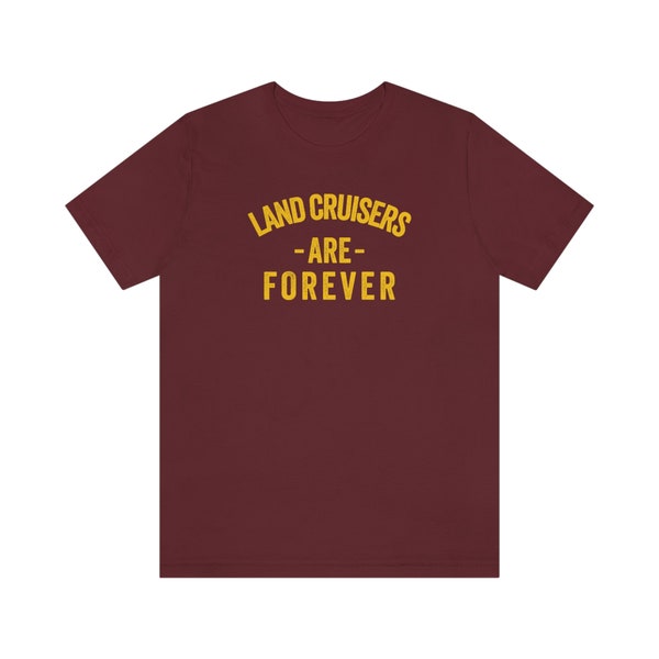 Land Cruiser Shirt Man's best friend Toyota Land Cruisers are forever shirt