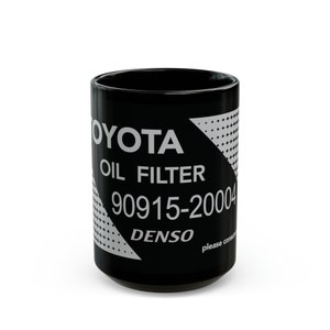For Toyota Owners Oil Filter Coffee Mug funny April Fools Fathers day gift idea 90915-20004 land cruiser
