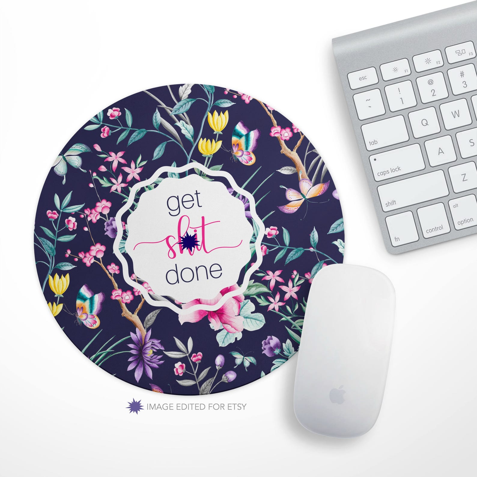 Getting shit done. Get your shit done mousepad.