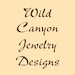 Owner of <a href='https://www.etsy.com/shop/WildCanyonJewelry?ref=l2-about-shopname&from_page=listing' class='wt-text-link'>WildCanyonJewelry</a>