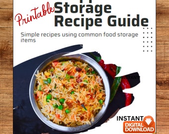 Prepper Food Storage Recipe Guide Printable Cookbook- Digital | Preparedness | Survival | Food Storage | Get Ready | Instant Download | SHTF