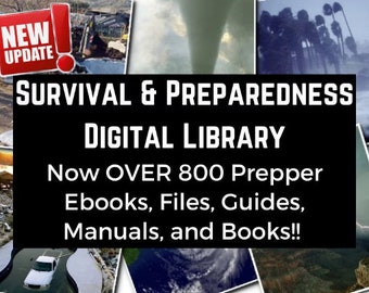 Download digitale di Survival & Preparedness Libreria Prepper - Aggiornata con oltre 800 ebook, file, guide, manuali, video e libri Prepper!!