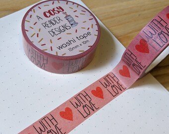 With Love Washi Tape - Planner Tape - Washi Masking Tape - Decorative Tape Cute Washi Tape - Cute Masking Tape - Planner & BuJo Accessories