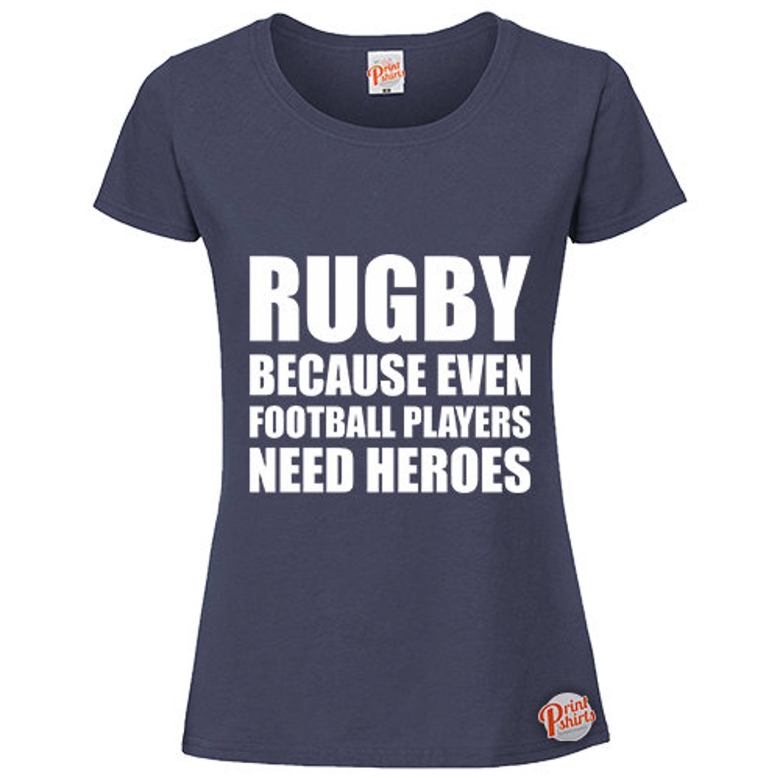 Rugby Because Even Footballers Need Heroes Funny Ladies - Etsy