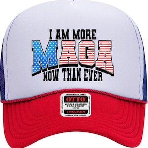 MAGA Trucker Hut, Otto Mid Profil Hut, ich bin mehr MAGA jetzt als je zuvor Trucker Hut, Trump Hut, Trump Trucker Hut, Republikanischer Schaumhut