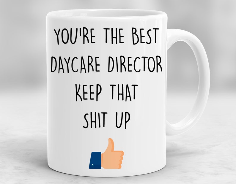 Daycare Director Mug Daycare Director Gift Daycare Director Etsy
