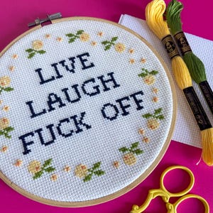 Funny Sassy Cross Stitch Pattern: Live Laugh F Off (PDF Pattern)