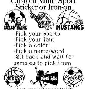 May include: Black and white custom multi-sport sticker or iron-on decals. The image features various sports balls with text, including "COACH KAINE", "MUSTANGS", "CHRISSY", and "Briel". The text also includes "Mom Life" and instructions to customize.