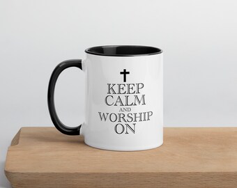 Taza de doble cara con texto en inglés "Keep Calm and Worship" (Mantén la calma y adora) con color en el interior, varios colores, regalo para líder de adoración y equipo de adoración, apta para lavavajillas y microondas