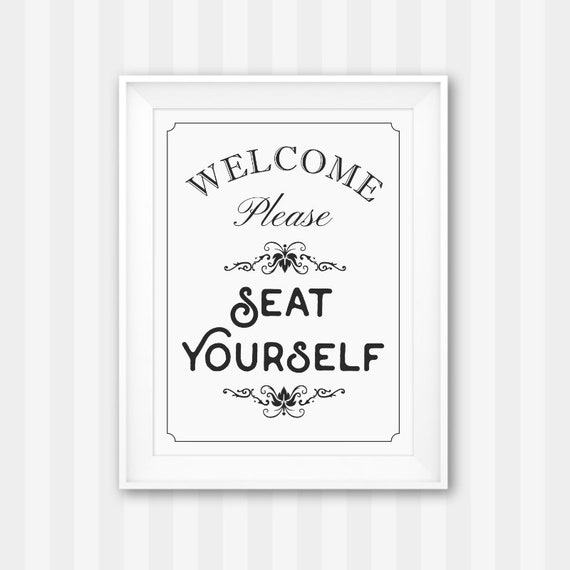 Please Seat Yourself Sign / Please Be Seated / Please Have a Etsy