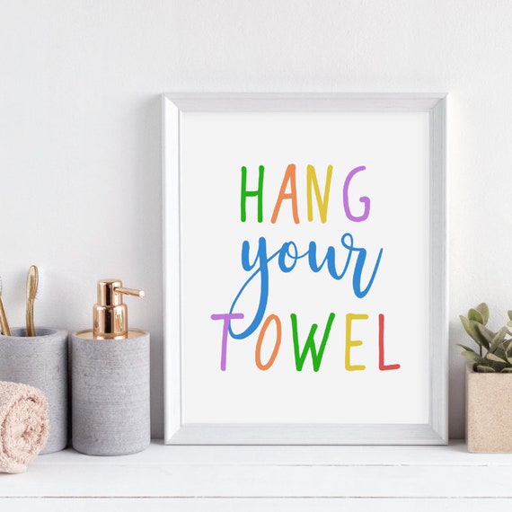Hang Your Towel Hang Towel Bathroom Decor Bathroom Sign | Etsy