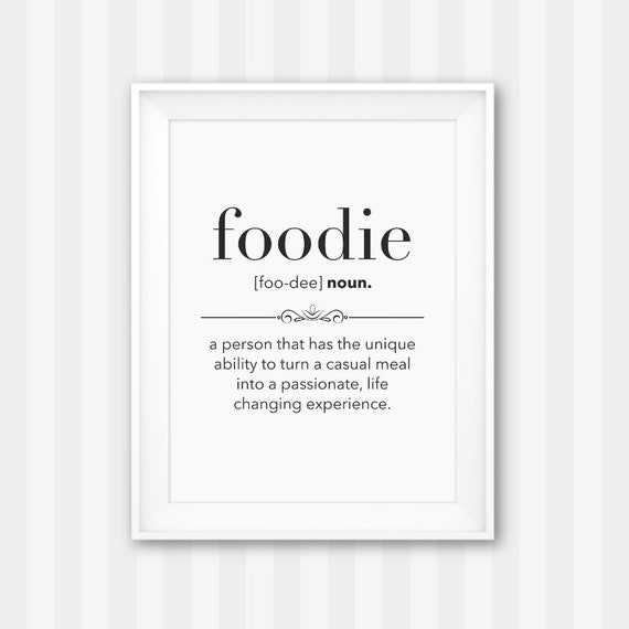 Foodie Gift Idea Food Definition Print Chef Wall Art Etsy