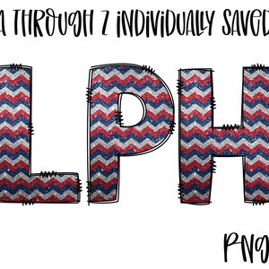 American Chevron, Glitter, Alpha, Doodle Letters, Uppercase, Sublimation, Digital Download, Chevron, America