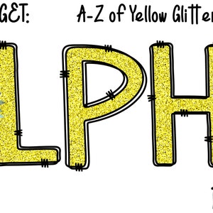Yellow Glitter Alpha, Doodle Letters, Uppercase, Sublimation, Digital Download, Glitter