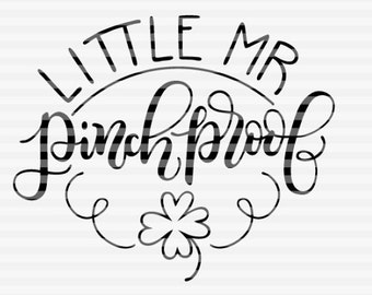 Little mr pinch proof - SVG - DXF - PDF files -  hand drawn lettered cut file - graphic overlay