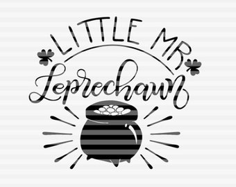 Little mr leprechaun - SVG - DXF - PDF files -  hand drawn lettered cut file - graphic overlay