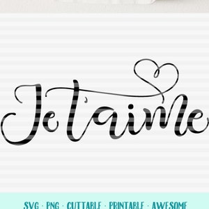 Je t'aime - I love you auf Französisch - SVG - DXF - PDF-Dateien - handgezeichnete Schnittdatei - Grafik-Overlay