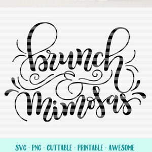 Brunch e mimose - Brunch - SVG - PDF - DXF - file di taglio con lettere disegnato a mano - sovrapposizione grafica