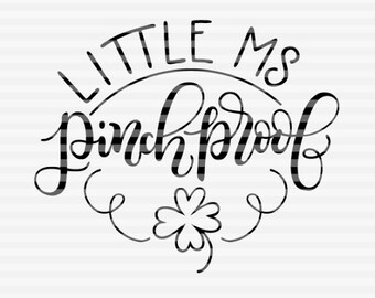 Little ms pinch proof - SVG - DXF - PDF files -  hand drawn lettered cut file - graphic overlay