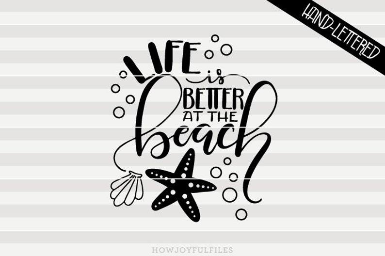 Download Life is better at the beach SVG PDF DXF hand drawn | Etsy