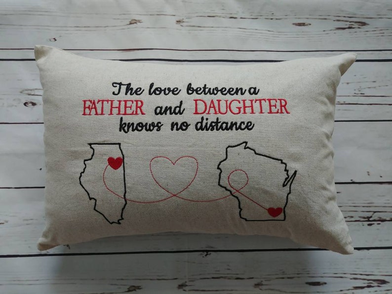 Fathers Day United States Any States Outline and hearted Pillow Father Daughter/Son knows no distance Custom Embroidered Pillow Pillow Cover image 1