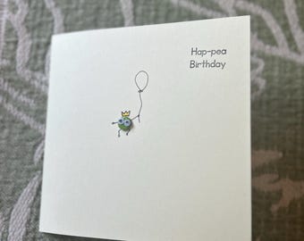 Hap-pea Birthday. Handmade pea button cards