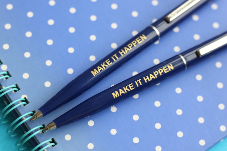 motivational pen thinking of you Make It Happen dark blue pen good luck gift new job gift