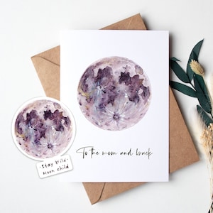 To The Moon And Back Karten Set | Valentinstags Karte | Aquarell Mond Karte | Stay Wild Moon Child Sticker | Mond Karte und Sticker Set