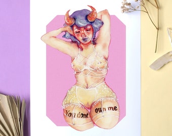 Feminist Poster - You don't own me | Female Empowerment Watercolor | Feminist Quote Art Print