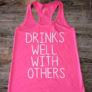 DRINKS WELL WITH Others, Drinking Tank, Girls Weekend Tank, Vacation Tank, Funny Vacation Tank, Cruise Tank Top, Drinking Team Tank, Cheers