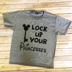 LOCK up YOUR PRINCESSES Disney Princesses Disney Prince Tee - Etsy