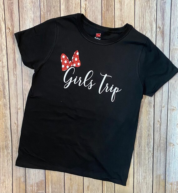 DISNEY GIRLS TRIP Disney Inspired Shirt 