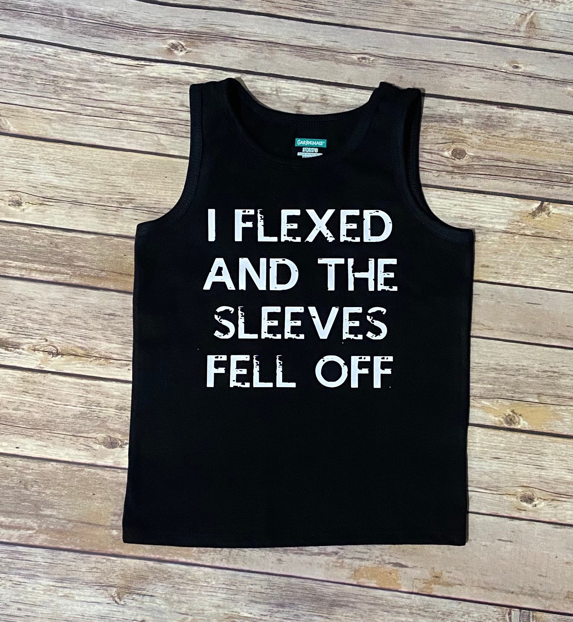 NEW I FLEXED AND THE SLEEVES FELL OFF Black Sleeveless T-shirt Muscle Tank 