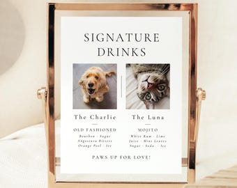 Pet Signature Drinks Sign, Custom Animal Photo Cocktail Menu, Modern Wedding Bar Template, Minimal Cat Dog Reception Decor 5x7 A4 Canva SI38