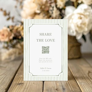 Share The Love QR Code Sign, Wedding Template, Classic Green Stripe, Photo Capture Card, Garden Party, Reception Decor, 8x10 A4 Canva W4655