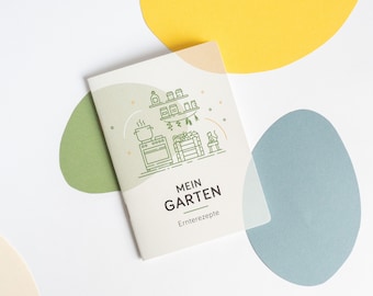 Mein Garten – Ernterezepte Notizheft