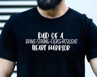 Dad of a heart warrior tshirt | Dad of a heart warrior hoodie | chd shirt | chd awareness shirts | Dad of a heart warrior