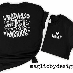 Badass heart warrior tshirt | heart warrior tshirt | CHD clothing | CHD awareness tshirt | CHD