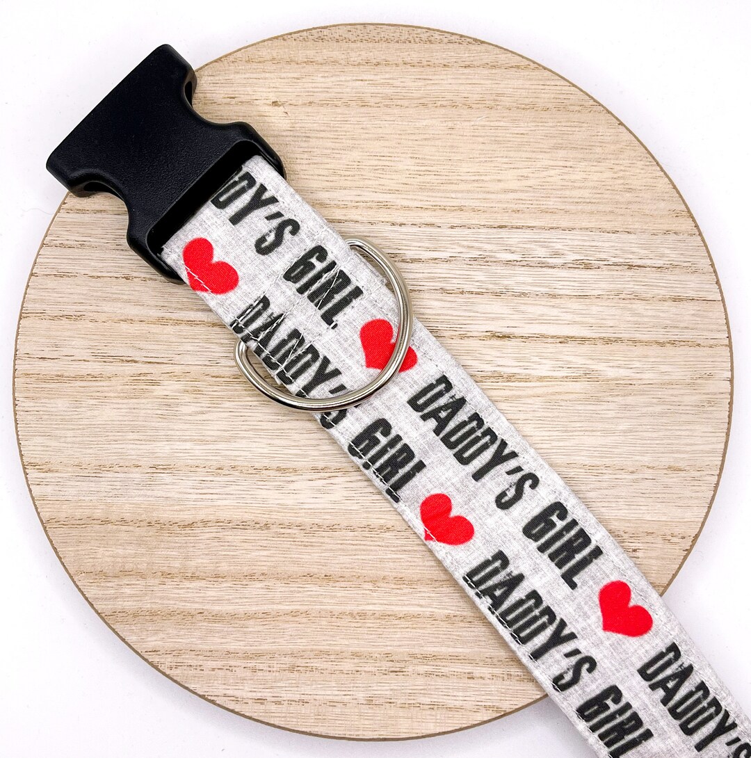Dog Collar/ Daddy's Girl Dog Collar/ Dog Dad Dog Collar/ Gray Dog