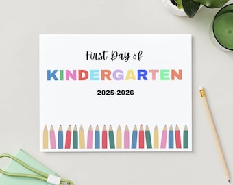 First Day of School Sign - Kindergarten to 4th Grade | 2025–2026 Printable Photo Prop