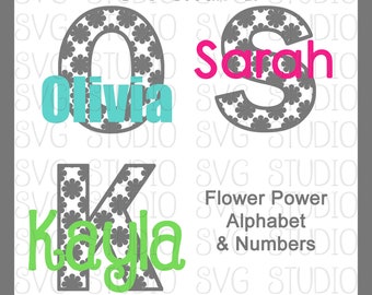 SVG Letters, SVG Fonts, Flower Power Alphabet and Numbers, svg File, dxf File, Cricut Cut File, Silhoutte Cut File