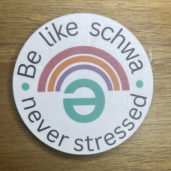 Be Like Schwa Sticker, Science of Reading Teacher Gift