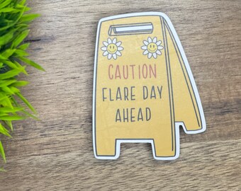 Caution Flare Day Ahead Sticker, Invisible Illness Awareness