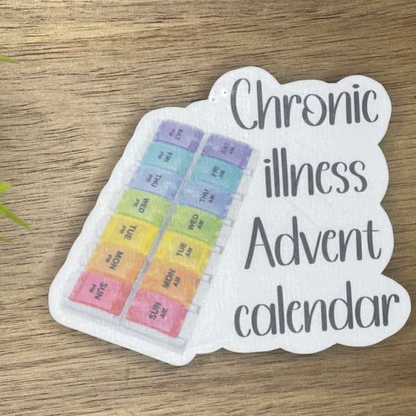 Chronic Illness advent calendar,pots awareness, dysautonomia, chronic illness sticker, migraines, chronic fatigue, disabled, spoonie