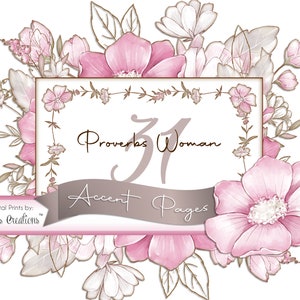 Proverbs 31 Woman  - Accent Pages - Printable - Digital prints - Mother&#39;s day - Birthday Cards - Celebrating Women